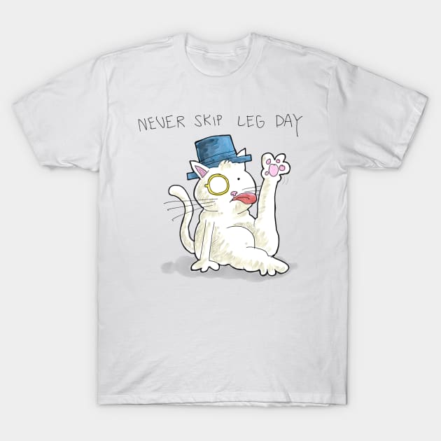 Dapper Cat - Never skip leg day T-Shirt by johnnybuzt